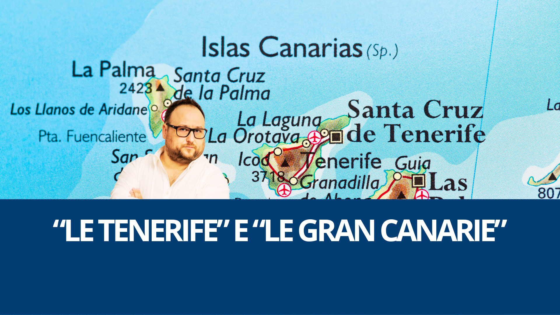Si dice "Le Tenerife" o "Le Gran Canarie"? Né l'una, né l'altra. Su alexlabbate.com spieghiamo il perché.